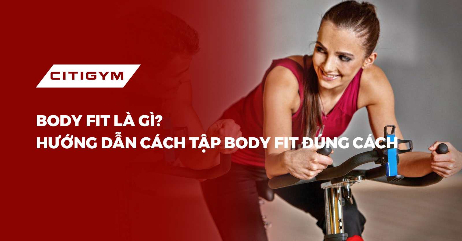 Mẹo duy trì và tối ưu hóa Body Fit